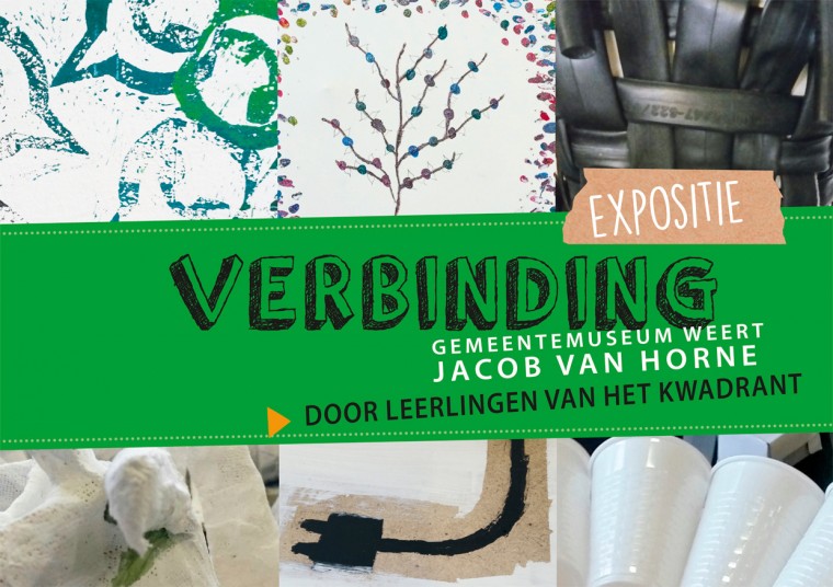 Expositie 'Verbinding' Het Kwadrant