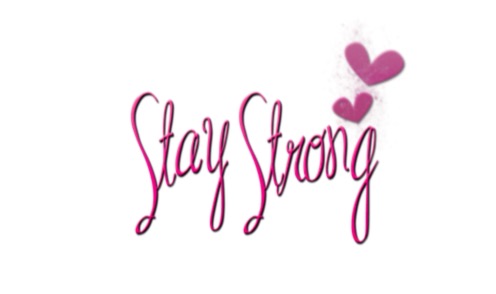 Stay Strong